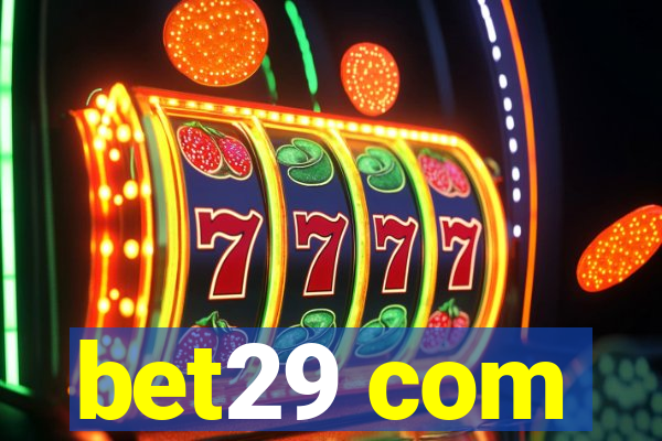 bet29 com